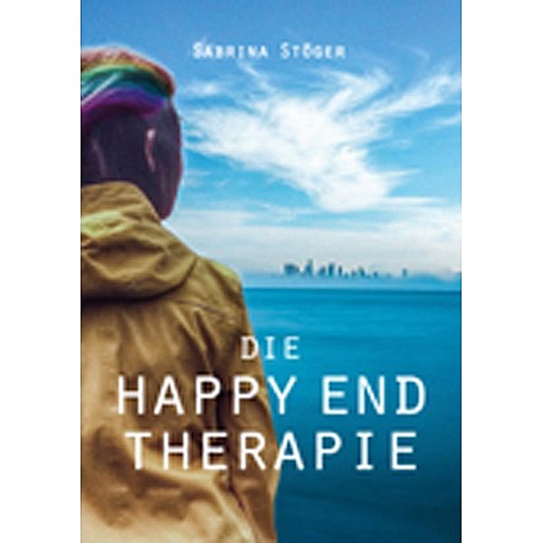 Die Happy End Therapie, Sabrina Stöger