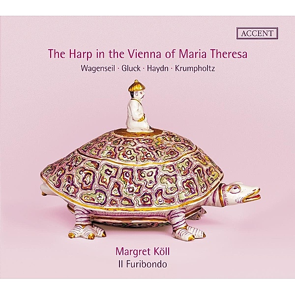 Die Harfe Im Wien Von Maria Theresia, Margret Köll, M. Gatti, Il Furibondo String Trio