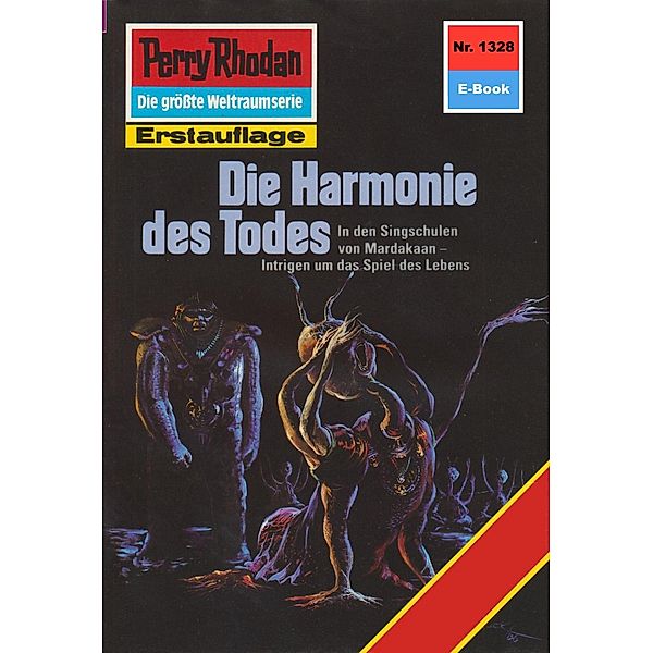 Die Harmonie des Todes (Heftroman) / Perry Rhodan-Zyklus Die Gänger des Netzes Bd.1328, Robert Feldhoff