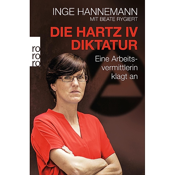 Die Hartz-IV-Diktatur, Inge Hannemann