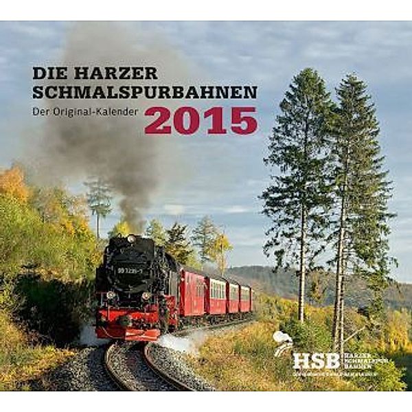 Die Harzer Schmalspurbahnen 2015