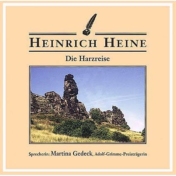 Die Harzreise, 2 Audio-CDs, Heinrich Heine