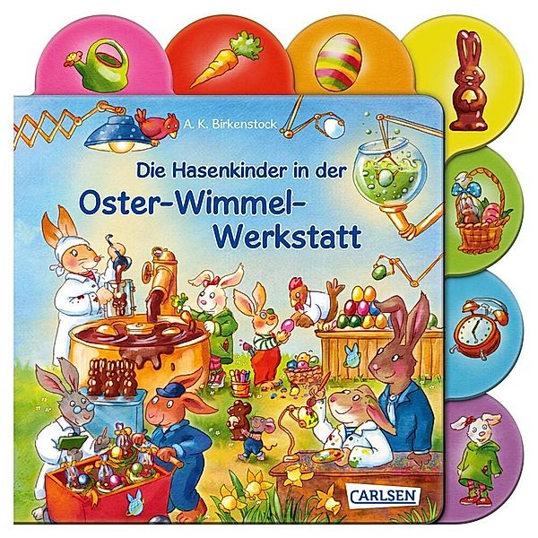 Die Hasenkinder in der Oster-Wimmel-Werkstatt, Anna Karina Birkenstock