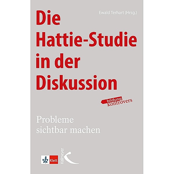 Die Hattie-Studie in der Diskussion / Bildung kontrovers