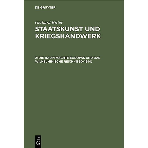 Die Hauptmächte Europas und das wilhelminische Reich (1890-1914) / Jahrbuch des Dokumentationsarchivs des österreichischen Widerstandes, Gerhard Ritter