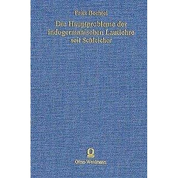 Die Hauptprobleme der indogermanischen Lautlehre seit Schleicher, Friedrich Bechtel