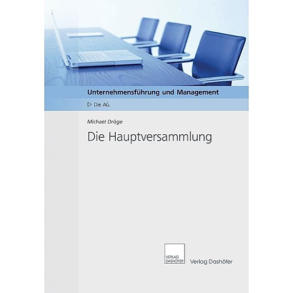 Die Hauptversammlung, Michael Dröge