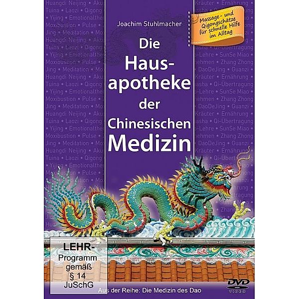 Die Hausapotheke der Chinesischen Medizin,DVD, Joachim Stuhlmacher