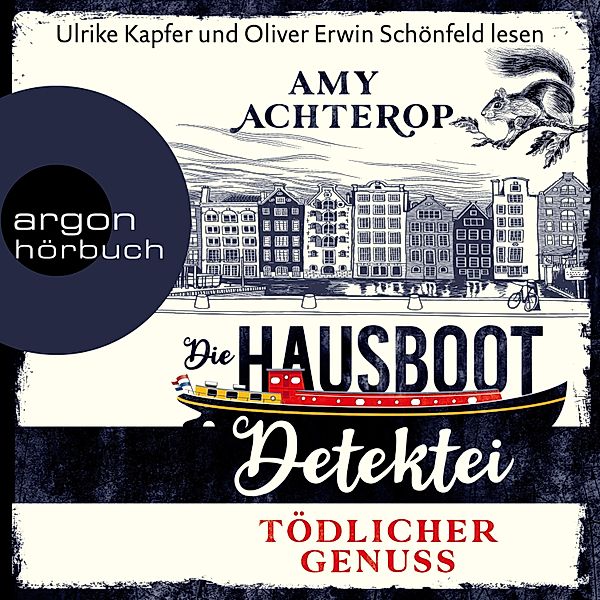 Die Hausboot-Detektei - 1 - Tödlicher Genuss, Amy Achterop