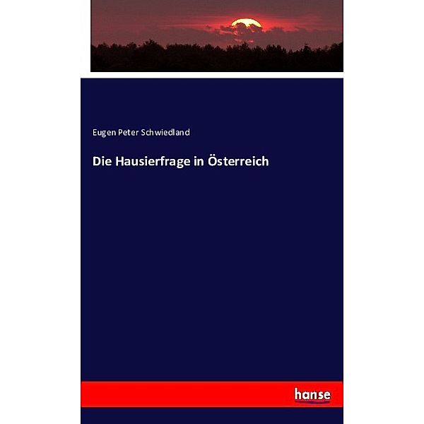 Die Hausierfrage in Österreich, Eugen Peter Schwiedland