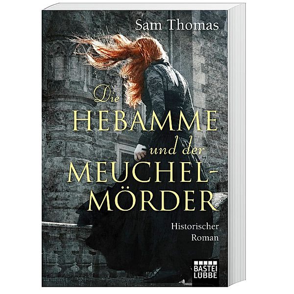 Die Hebamme und der Meuchelmörder / Hebamme Bridget Hodgson Bd.4, Sam Thomas