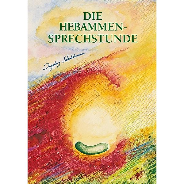 Die Hebammen-Sprechstunde, Ingeborg Stadelmann