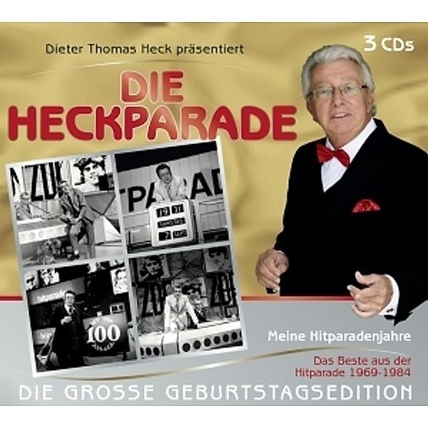 Die Heckparade: Meine Hitparadenjahre - Das Beste Aus Der Hitparade 1969 bis 1984, Diverse Interpreten