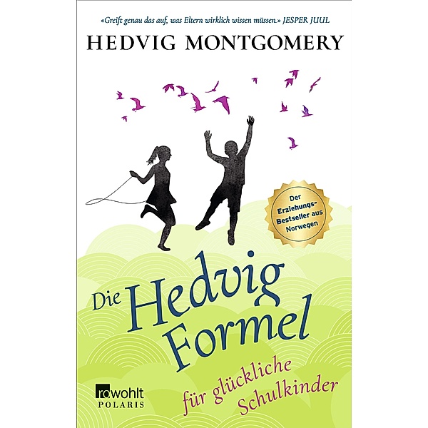 Die Hedvig-Formel für glückliche Schulkinder / Die Hedvig Formel Bd.4, Hedvig Montgomery