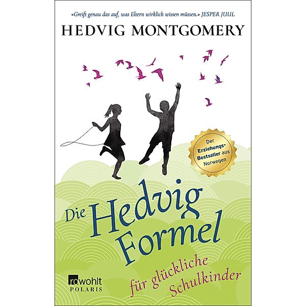 Die Hedvig-Formel für glückliche Schulkinder / Die Hedvig Formel Bd.4, Hedvig Montgomery