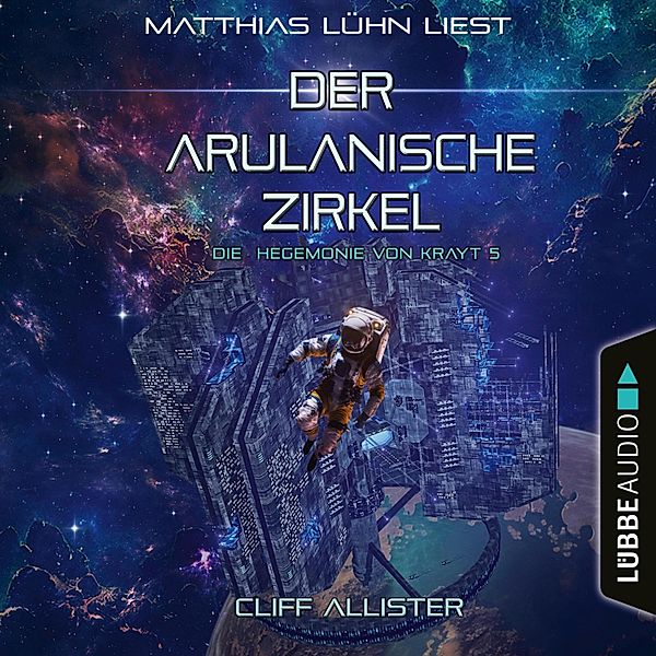 Die Hegemonie von Krayt - 5 - Der Arulanische Zirkel, Cliff Allister