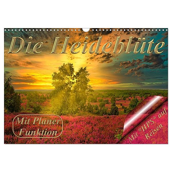 Die Heideblüte (Wandkalender 2024 DIN A3 quer), CALVENDO Monatskalender, Heinz-Peter Schwerin