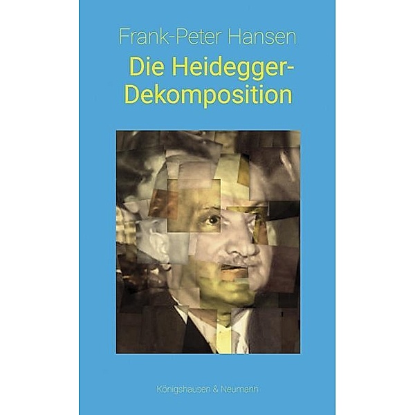 Die Heidegger-Dekomposition, Frank-Peter Hansen