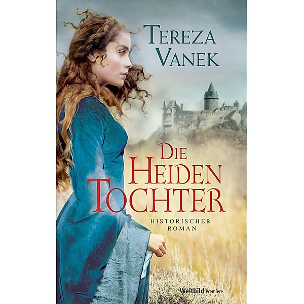 Die Heidentochter, Tereza Vanek