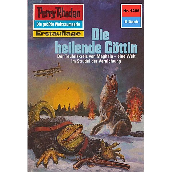 Die heilende Göttin (Heftroman) / Perry Rhodan-Zyklus Chronofossilien - Vironauten Bd.1265, H. G. Francis