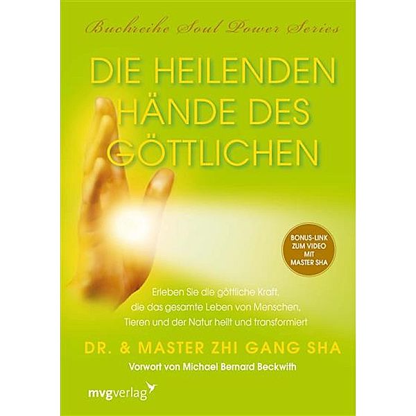 Die heilenden Hände des Göttlichen, Zhi Gang Sha