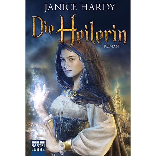 Die Heilerin, Janice Hardy