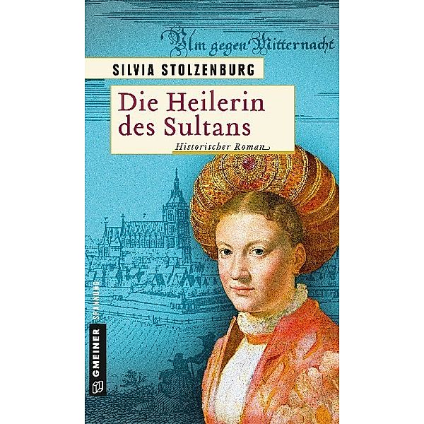 Die Heilerin des Sultans, Silvia Stolzenburg