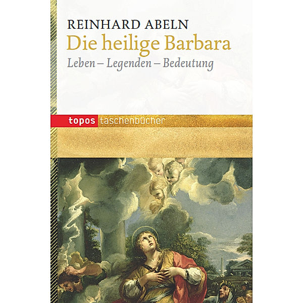 Die heilige Barbara, Reinhard Abeln