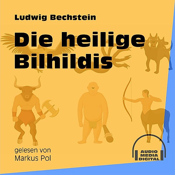 Die heilige Bilhildis, Ludwig Bechstein