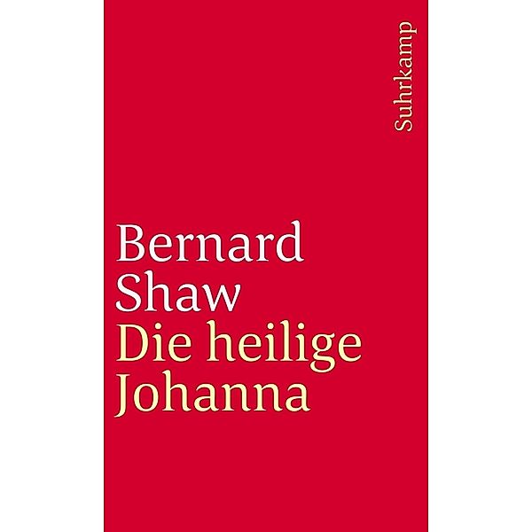 Die heilige Johanna, George Bernard Shaw