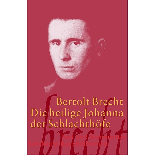 Die heilige Johanna der Schlachthöfe, Bertolt Brecht