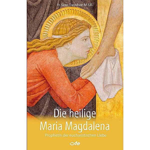 Die heilige Maria Magdalena, Sean Davidson MSE