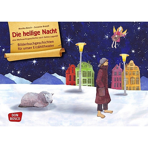 Die heilige Nacht. Eine Weihnachtsgeschichte nach Selma Lagerlöf / Bilderbuchgeschichten Bd.9, Susanne Brandt