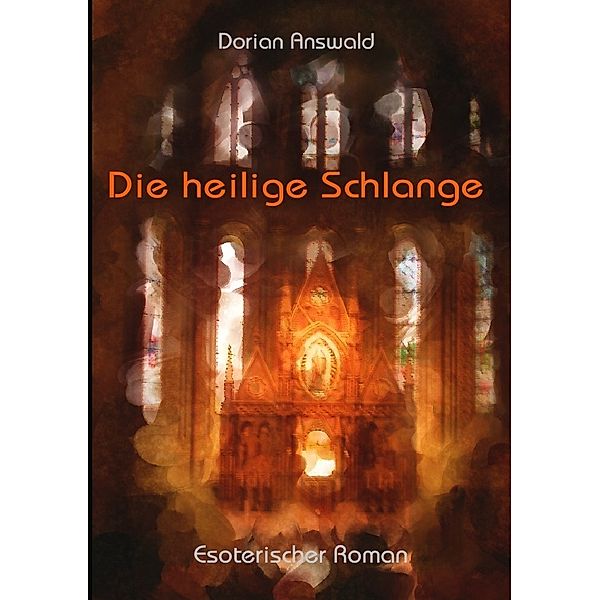 Die heilige Schlange, Dorian Answald