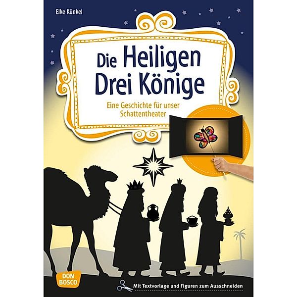 Die Heiligen Drei Könige, m. 1 Beilage, Elke Künkel