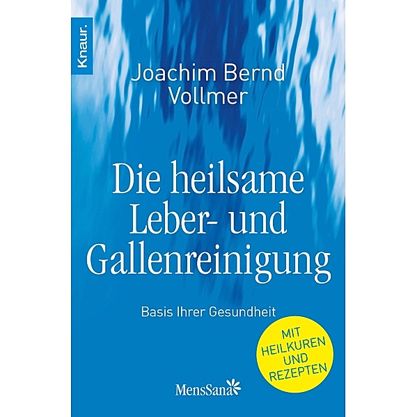 Die heilsame Leber- und Gallenreinigung, Joachim Bernd Vollmer