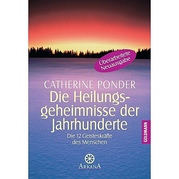 Die Heilungsgeheimnisse der Jahrhunderte, Catherine Ponder