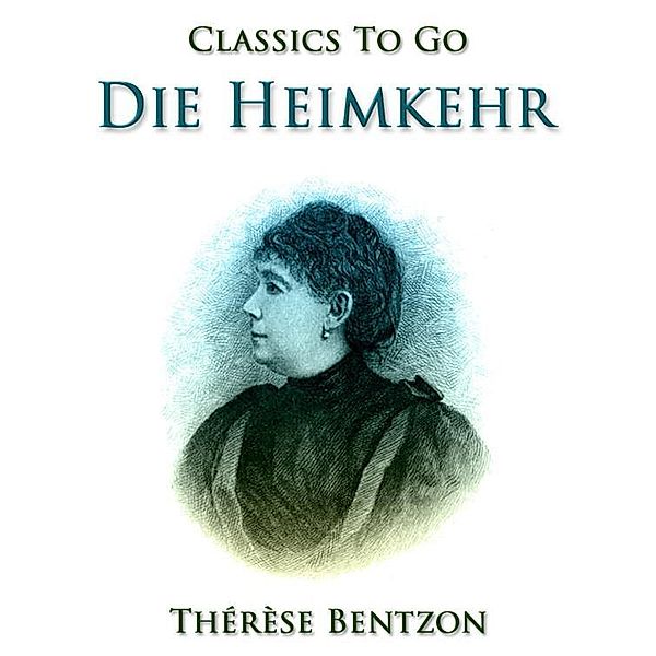 Die Heimkehr, Thérèse Bentzon