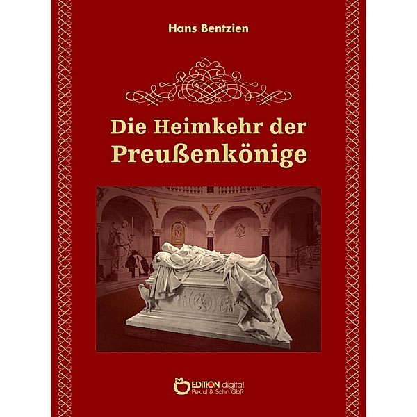 Die Heimkehr der Preussenkönige, Hans Bentzien