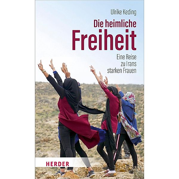 Die heimliche Freiheit, Ulrike Keding