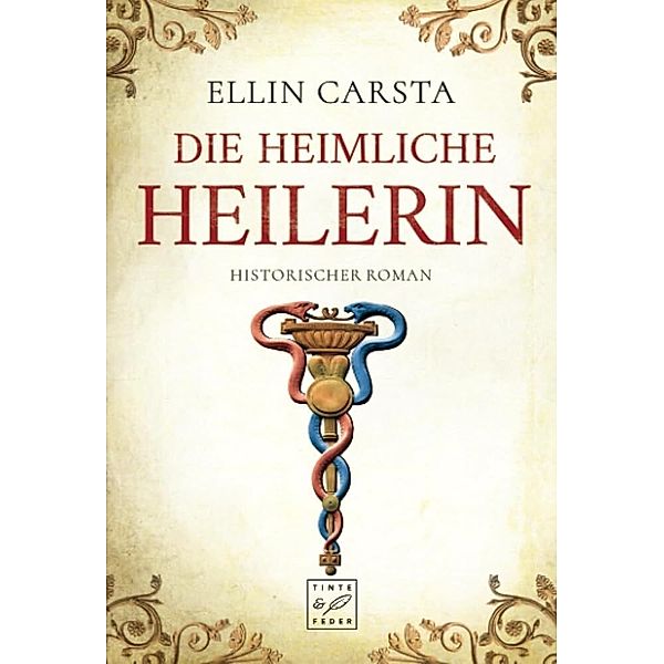 Die heimliche Heilerin, Ellin Carsta
