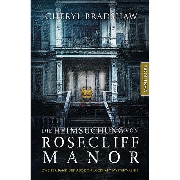 Die Heimsuchung von Rosecliff Manor, Cheryl Bradshaw