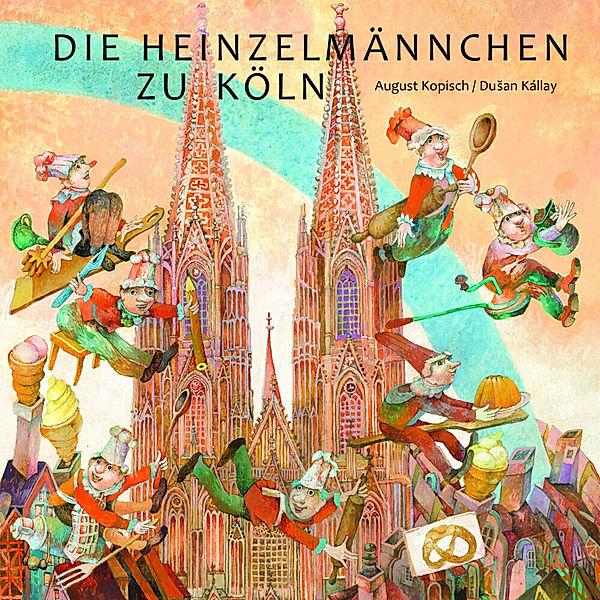 Die Heinzelmännchen zu Köln, August Kopisch