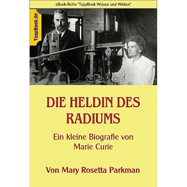 Die Heldin des Radiums