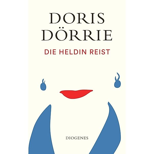 Die Heldin reist, Doris Dörrie