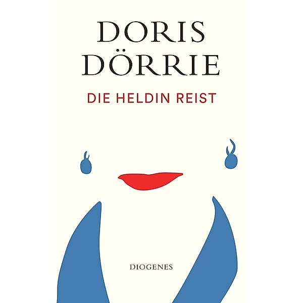 Die Heldin reist, Doris Dörrie