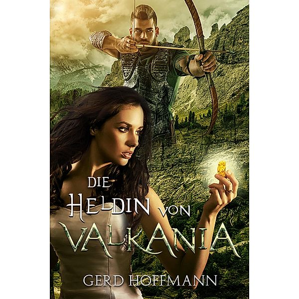 Die Heldin von Valkania, Gerd Hoffmann