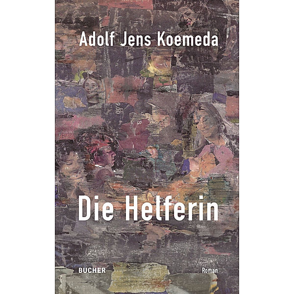 Die Helferin, 3 Teile, Adolf Jens Koemeda