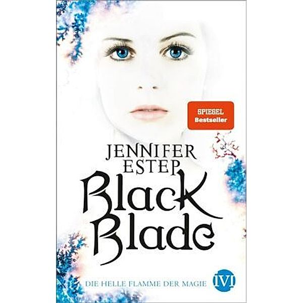 Die helle Flamme der Magie / Black Blade Bd.3, Jennifer Estep