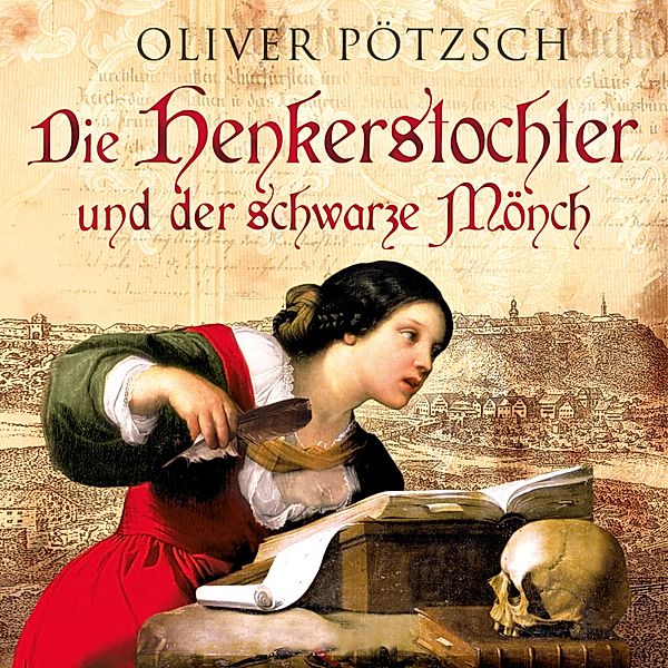 Die Henkerstochter-Saga - 2 - Die Henkerstochter und der schwarze Mönch, Oliver Pötzsch